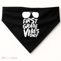 Cool First Grade Vibes Only Back to School USA-Made Doggie Bandana thumb 0