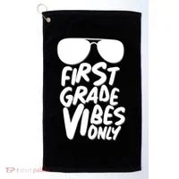 Cool First Grade Vibes Only Back to School Golf Towel thumb 0