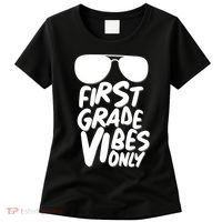 Cool First Grade Vibes Only Back to School Women's T-Shirt thumb 0