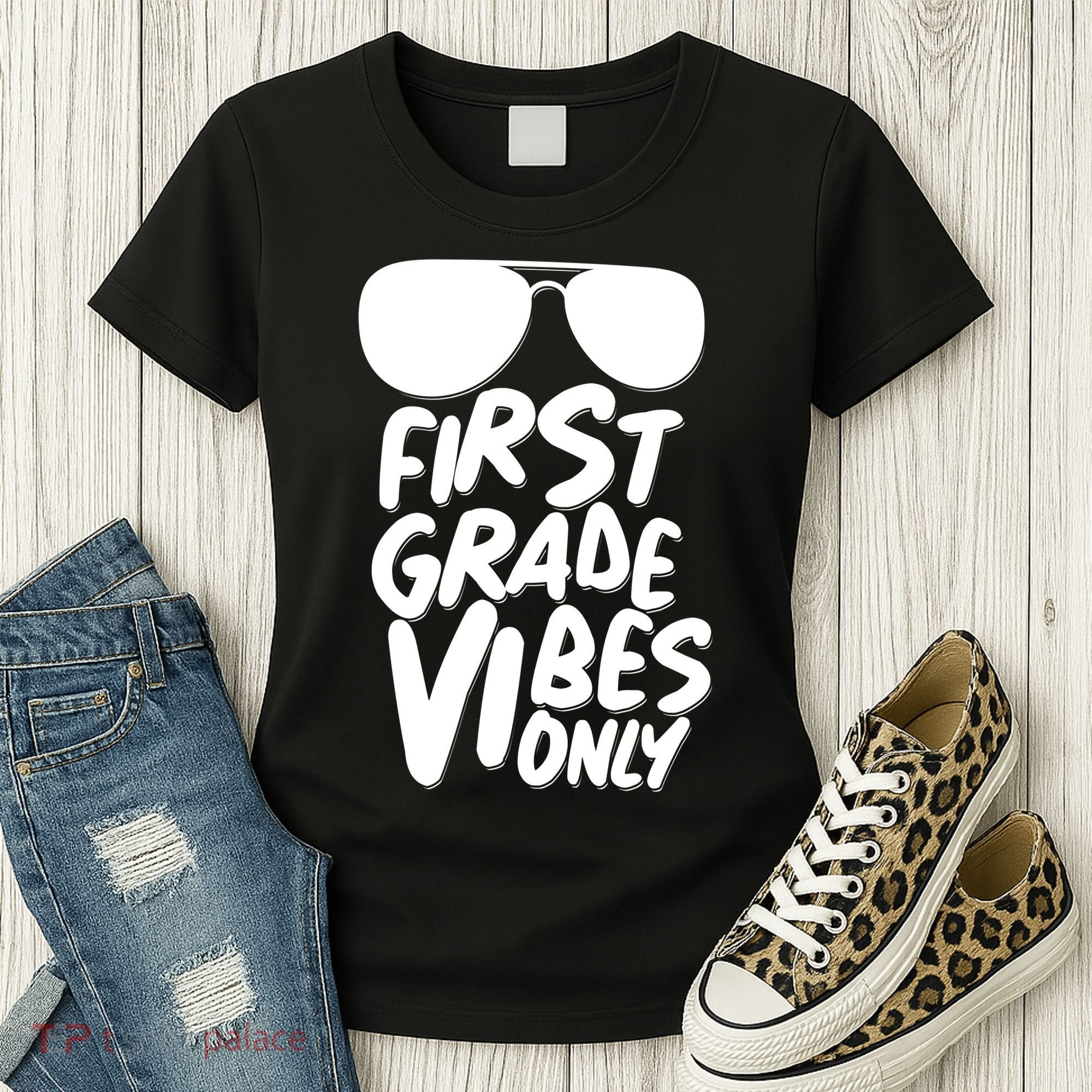 Cool First Grade Vibes Only Back to School Women's T-Shirt
