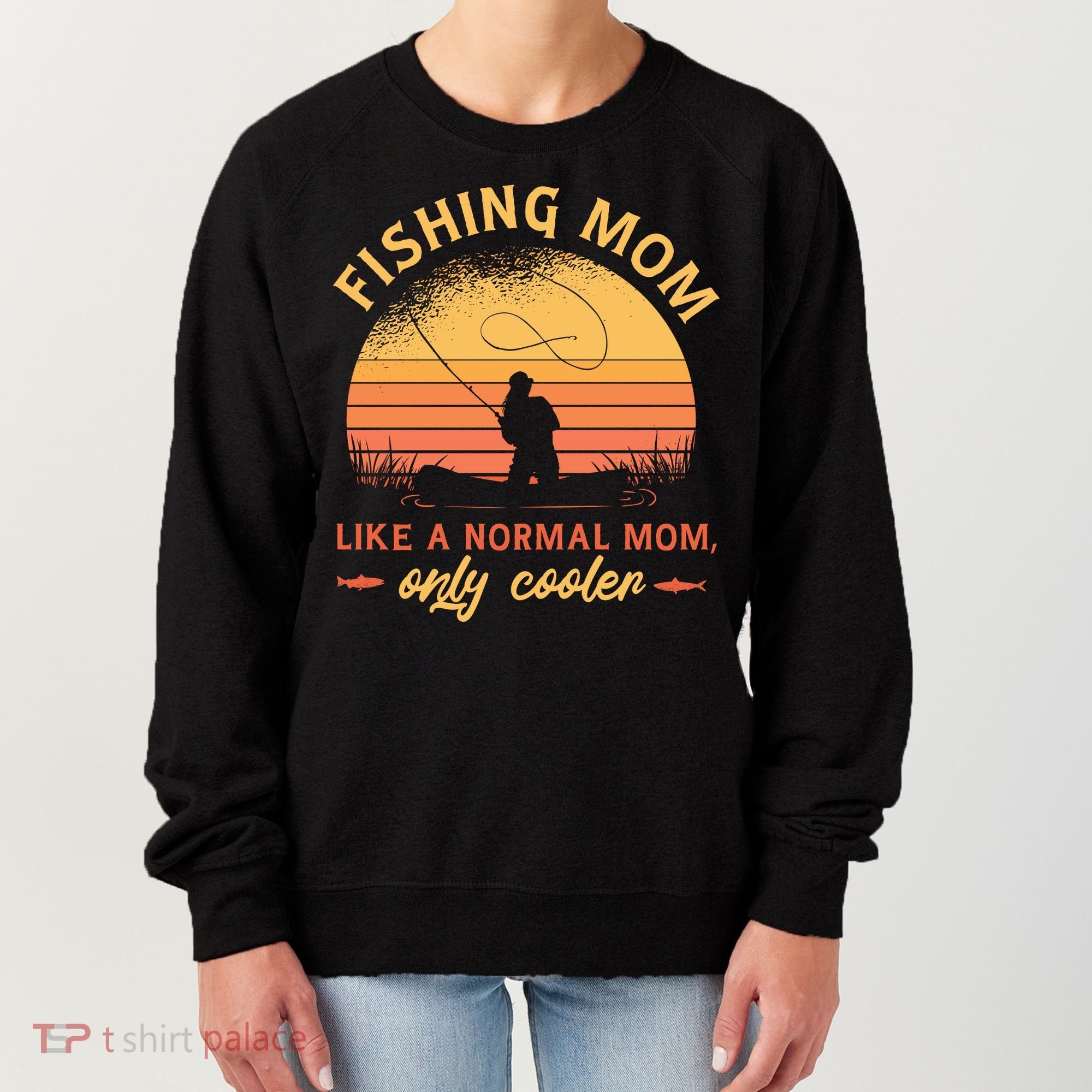 Cool Fishing Mom Women's Sweatshirt