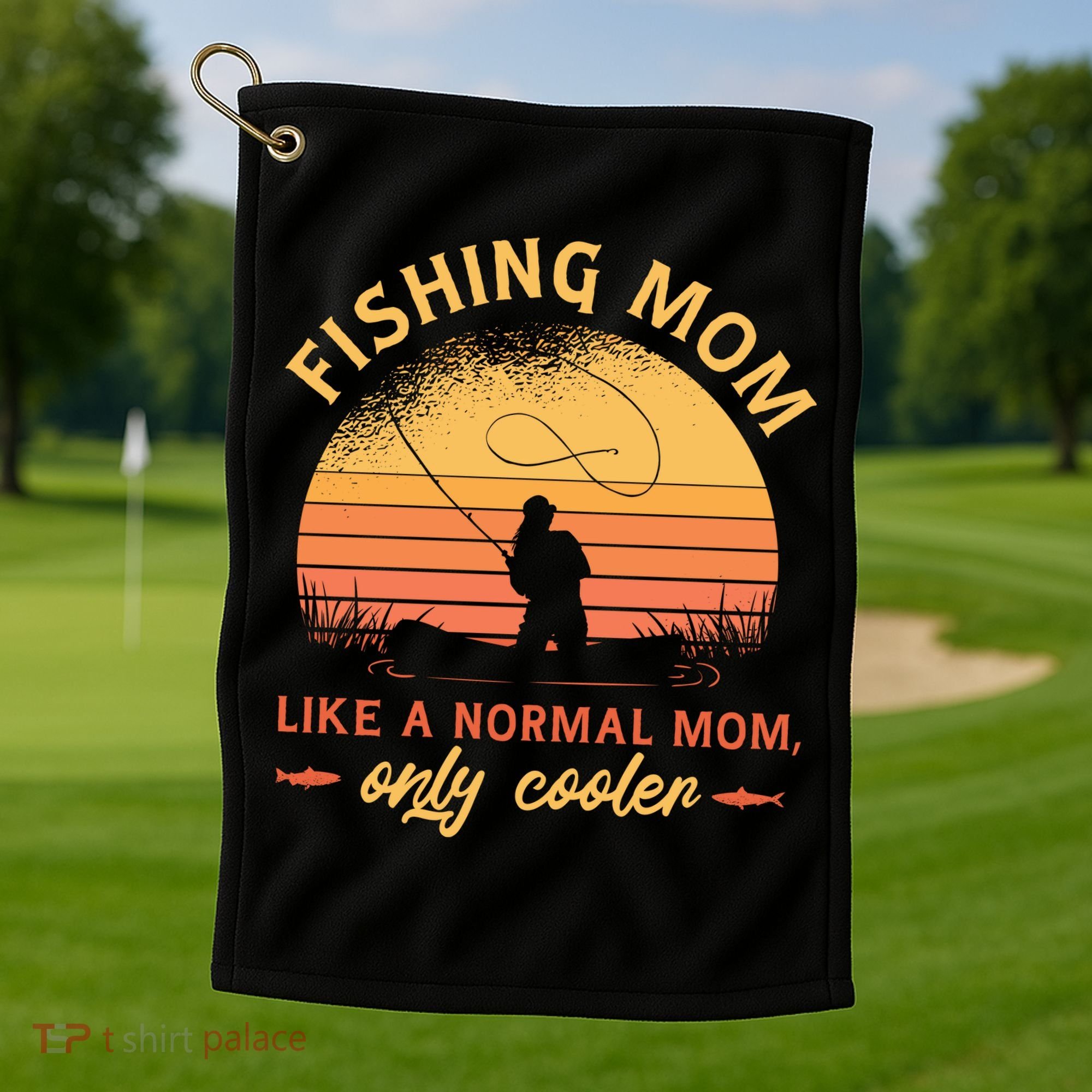 Cool Fishing Mom Golf Towel