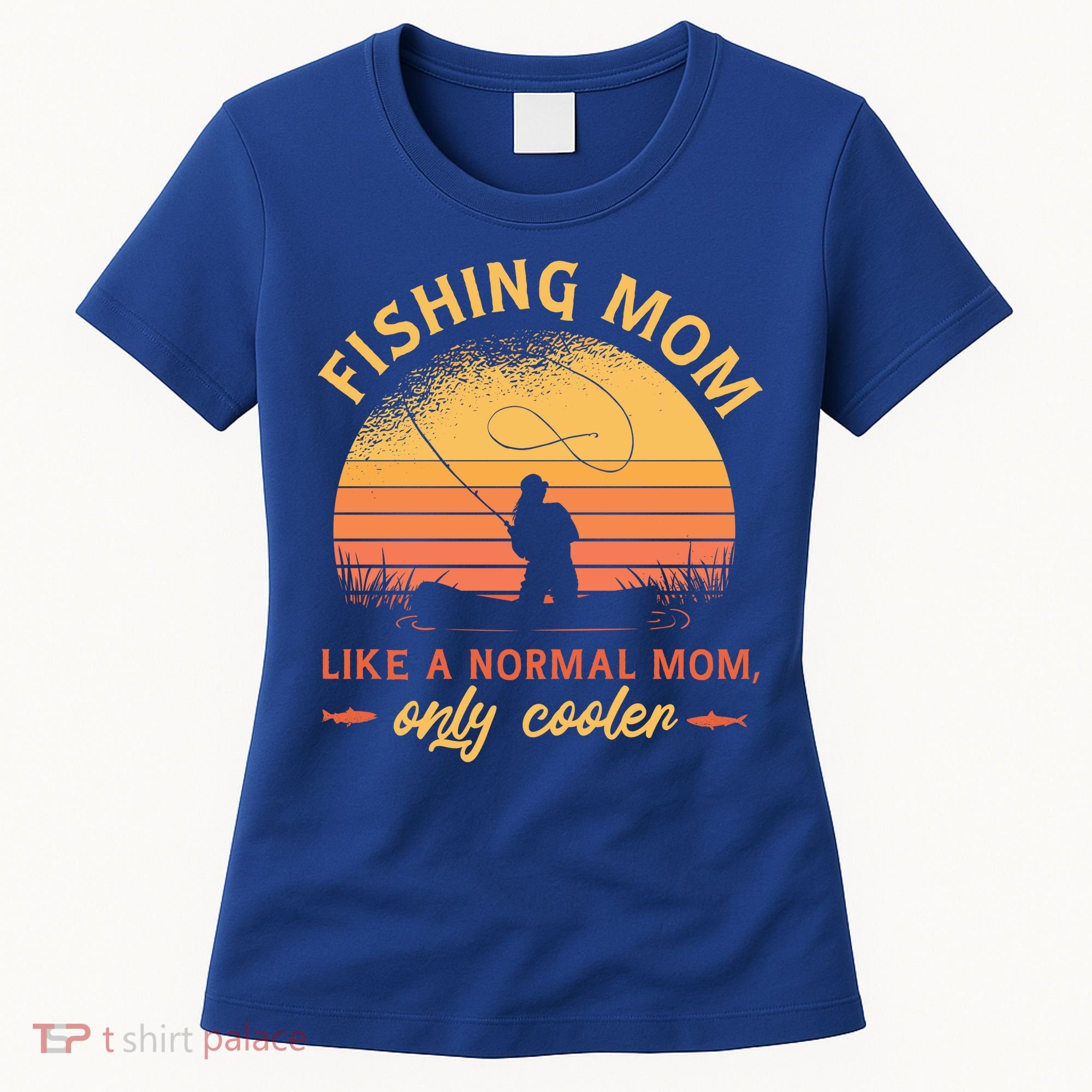 Cool Fishing Mom Women's T-Shirt