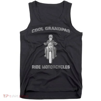 Cool Grandpas Ride Motorcycles Tank Top
