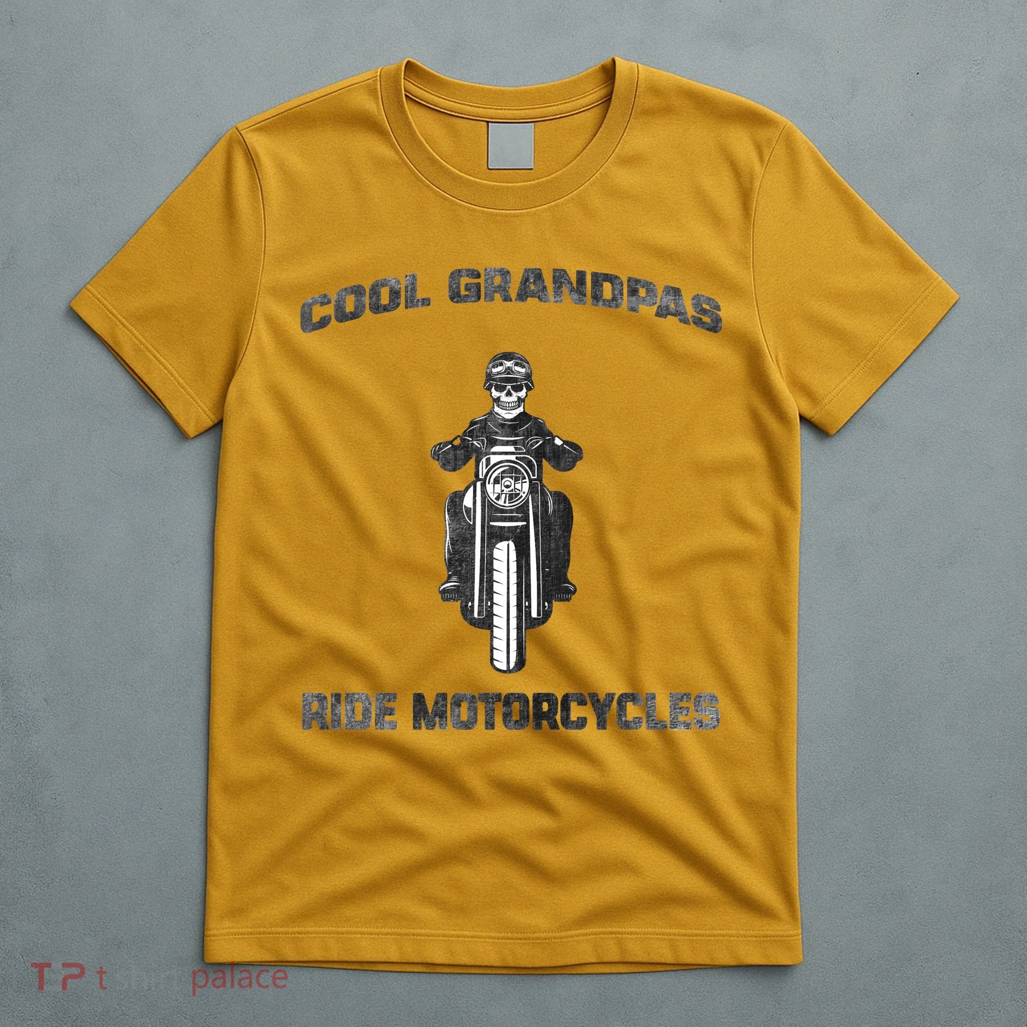 Cool Grandpas Ride Motorcycles T-Shirt