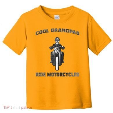 Cool Grandpas Ride Motorcycles Toddler T-Shirt