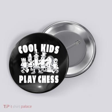 Cool Kids Play Chess Button