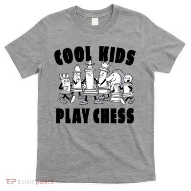 Cool Kids Play Chess T-Shirt