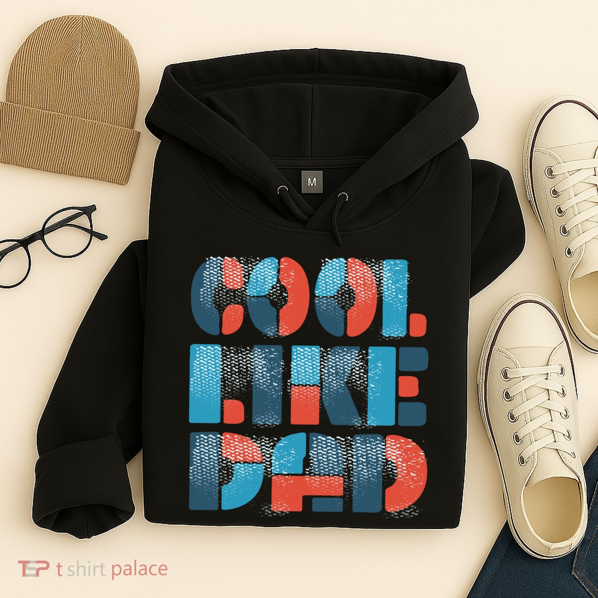Cool Like Dad Hoodie