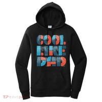Cool Like Dad Women's Hoodie thumb 0