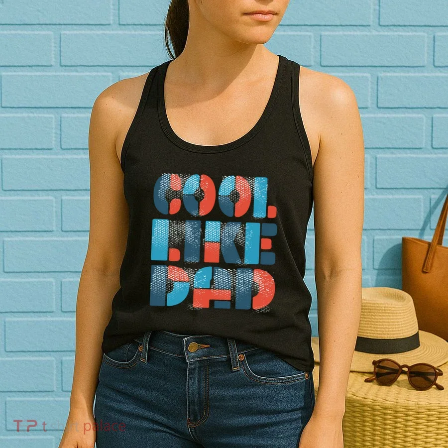 Cool Like Dad Women's Tank Top