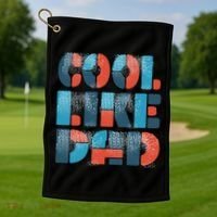 Cool Like Dad Golf Towel thumb 1