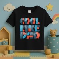 Cool Like Dad Toddler T-Shirt thumb 3
