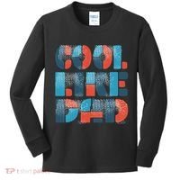 Cool Like Dad Kids Long Sleeve Shirt thumb 0