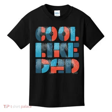 Cool Like Dad Kids T-Shirt