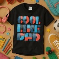 Cool Like Dad Kids T-Shirt thumb 3