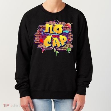 Cool No Cap Wall Graffiti  Women's Sweatshirt