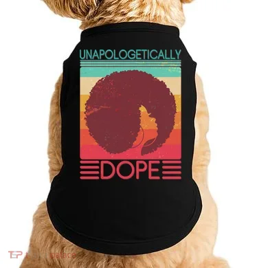 Cool Retro Afro Unapologetically Dope Doggie Tank