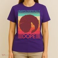 Cool Retro Afro Unapologetically Dope T-Shirt thumb 4