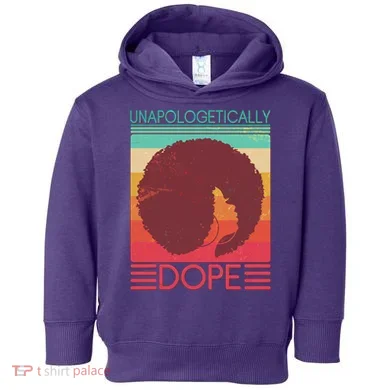 Cool Retro Afro Unapologetically Dope Toddler Hoodie