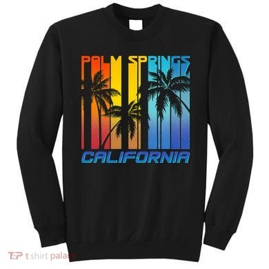 Cool Retro Palm Springs California  Sweatshirt