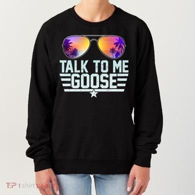 Cool Retro Talk To Me Goose Women's Sweatshirt