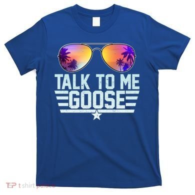 Cool Retro Talk To Me Goose T-Shirt
