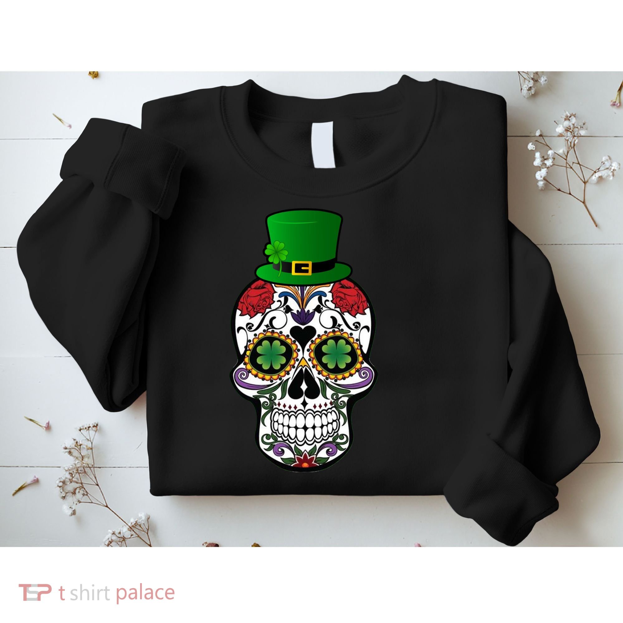 Cool St Patricks Day Irish Day Of The Dead Skull Sweatshirt