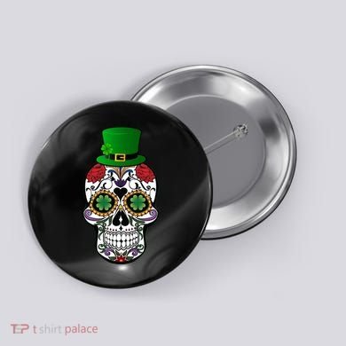 Cool St Patricks Day Irish Day Of The Dead Skull Button