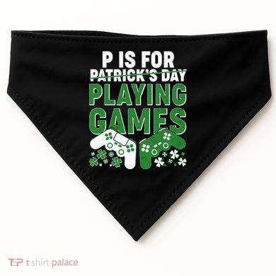 Cool St Patrick's Day P Is For Playing Games   USA-Made Doggie Bandana