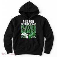 Cool St Patrick's Day P Is For Playing Games   Hoodie thumb 0