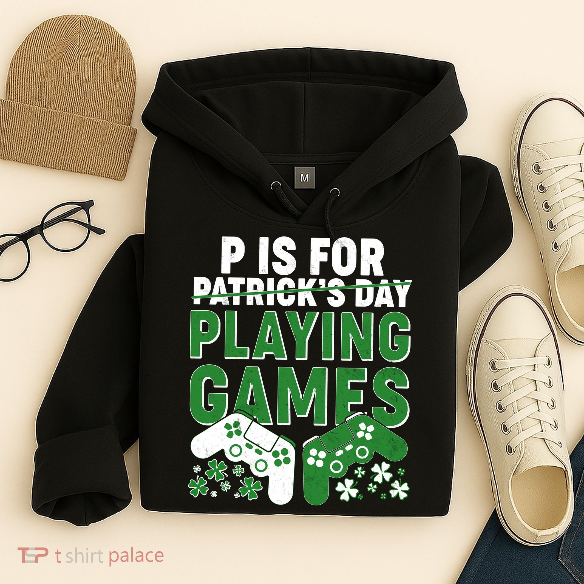 Cool St Patrick's Day P Is For Playing Games   Hoodie