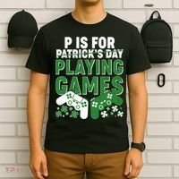 Cool St Patrick's Day P Is For Playing Games   T-Shirt thumb 6