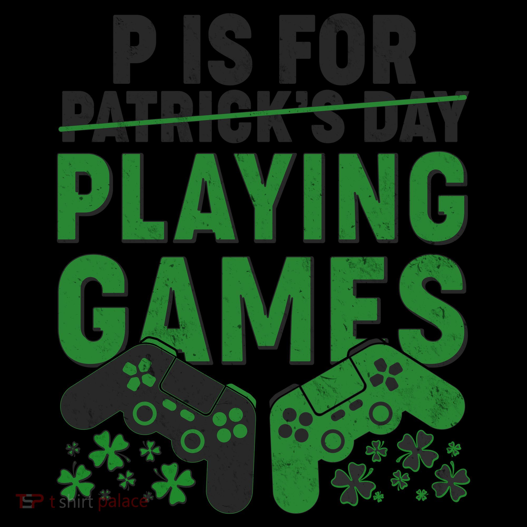 Cool St Patrick's Day P Is For Playing Games   Coffee Mug