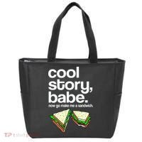Cool Story Babe Now Make Me a Sandwich Tote Bag thumb 0