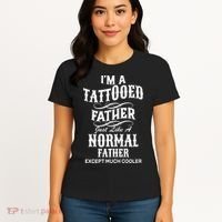 Cool Tattooed Father Women's T-Shirt thumb 4