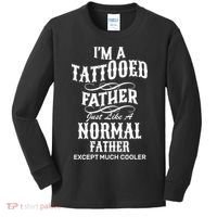 Cool Tattooed Father Kids Long Sleeve Shirt thumb 0