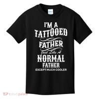 Cool Tattooed Father Kids T-Shirt thumb 0