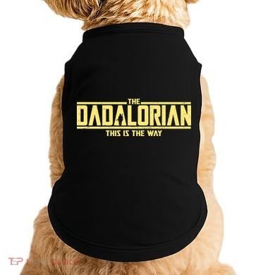 Cool The Dadalorian This Is The Way Doggie Tank