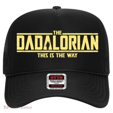 Cool The Dadalorian This Is The Way Hat