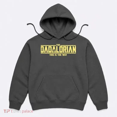 Cool The Dadalorian This Is The Way Hoodie