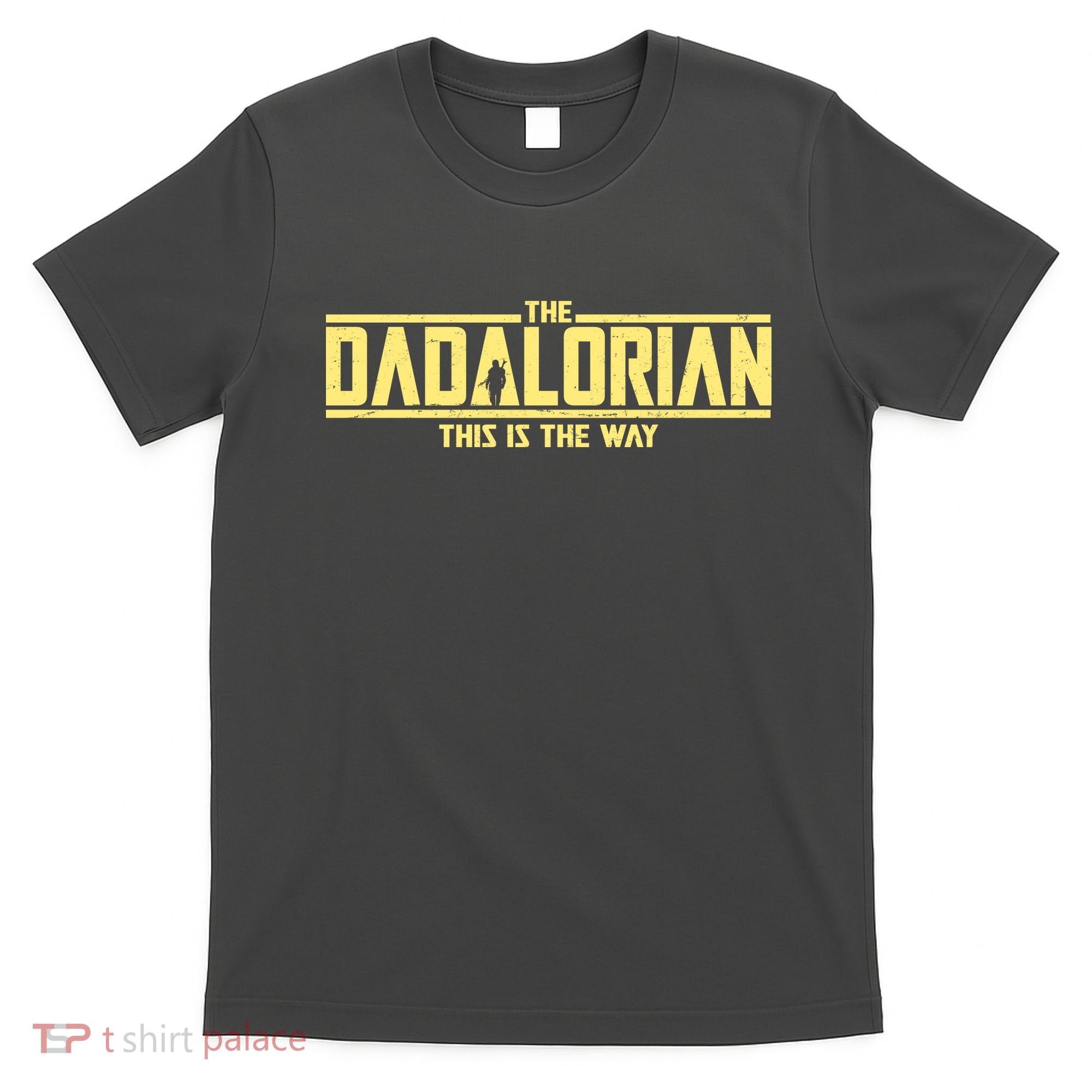 Cool The Dadalorian This Is The Way T-Shirt