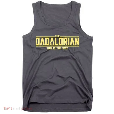 Cool The Dadalorian This Is The Way Tank Top