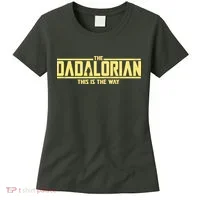 Cool The Dadalorian This Is The Way Women's T-Shirt thumb 0