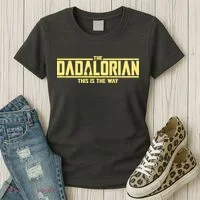 Cool The Dadalorian This Is The Way Women's T-Shirt thumb 3