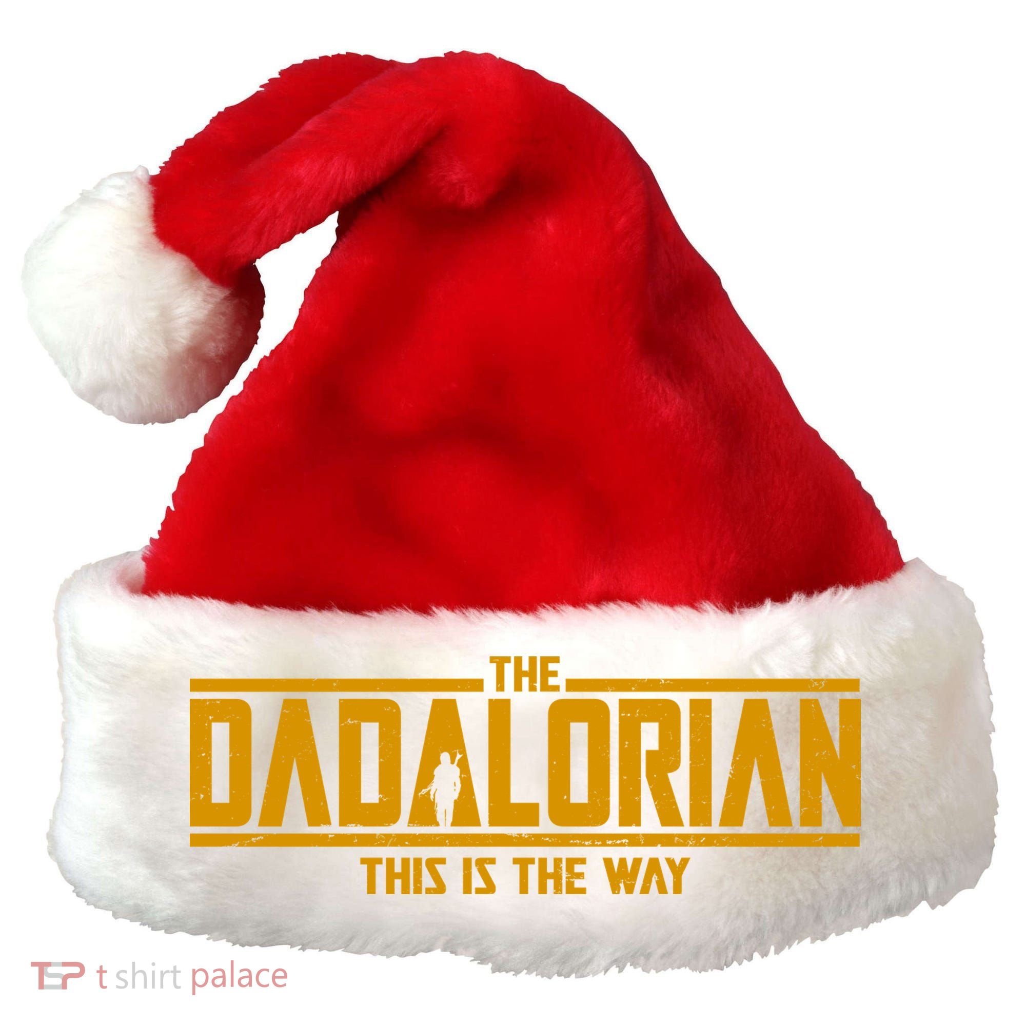 Cool The Dadalorian This Is The Way Santa Hat