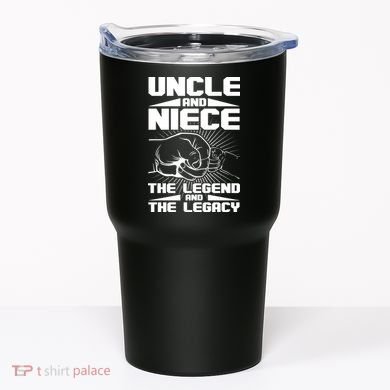 Cool Uncle And Niece The Legend And The Legacy Tumbler