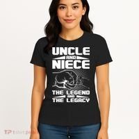 Cool Uncle And Niece The Legend And The Legacy Women's T-Shirt thumb 4