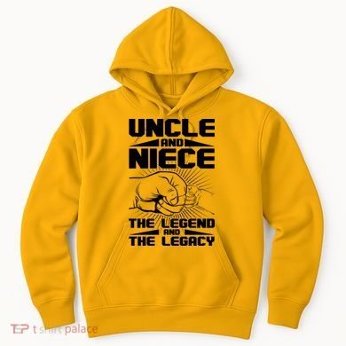 Cool Uncle And Niece The Legend And The Legacy Hoodie
