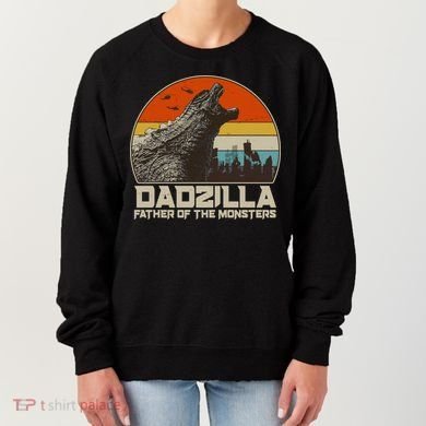 Cool Vintage Dadzilla Father Of Monsters Women's Sweatshirt